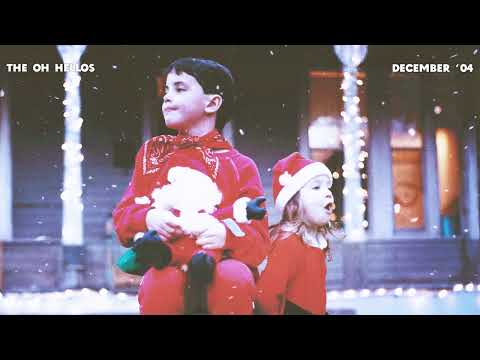 December 04 - The Oh Hellos
