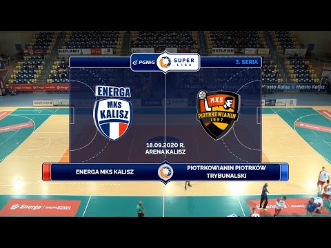 3. SERIA PGNIG SUPERLIGI: ENERGA MKS KALISZ - PIOTRKOWIANIN PIOTRKÓW TRYBUNALSKI [SKRÓT]