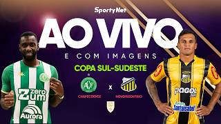 CHAPECOENSE X NOVORIZONTINO: AO VIVO, COM IMAGENS E EXCLUSIVO | SEMIFINAL | COPA SUL-SUDESTE