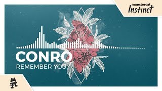 Conro - Remember You [Monstercat Release]