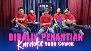 Download lagu Karaoke Tanpa Vokal | DIBALIK PENANTIAN - YULIA CITRA | Nada Cewek/Wanita mp3