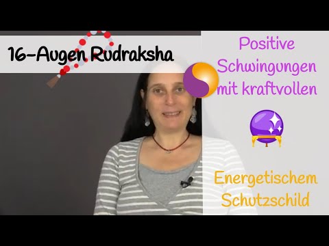 16-Augen Rudraksha (16 Mukhi) - positive Schwingungen mit kraftvollen energetischem Schutzschild
