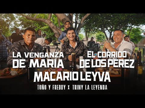 Toño y Freddy - Triny La Leyenda - Los Que Nunca Se Fueron - Popurrí Corridos (Video Oficial)