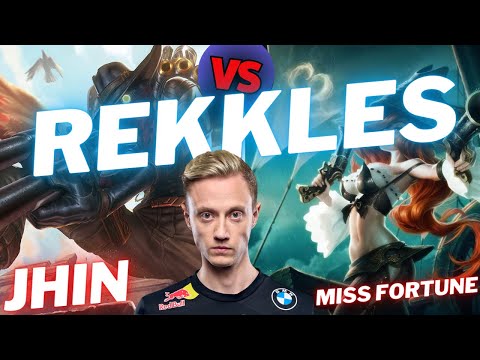 REKKLES | JHIN VS MISS FORTUNE | ADC GAMEPLAY | Patch 15.8 / Season 15 | #LeagueofLegends
