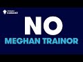 No - Meghan Trainor (Untouchable TikTok Trend) | KARAOKE WITH LYRICS
