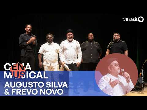Cena Musical | Augusto Silva & Frevo Novo