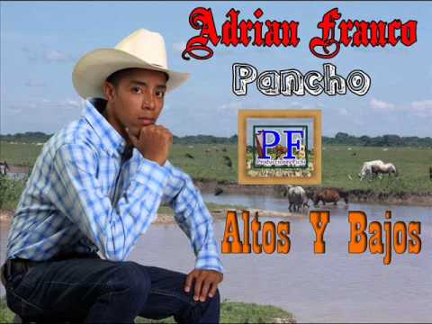Adrian Franco.Pancho - Altos Y Bajo