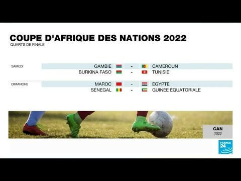CAN-2022 : Découvrez le programme des quarts de finale de la Coupe d'Afrique des nations