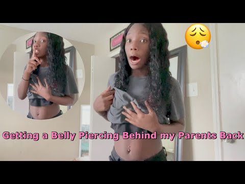 I SNUCK In Got A Belly Piercing Behind my Parents Back | *Don’t try this at home*