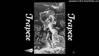 TRAPEZE - fairytale (part 1), verily verily, fairytale (part 2)