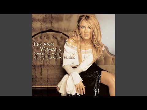 Blame It on Me - Lee Ann Womack