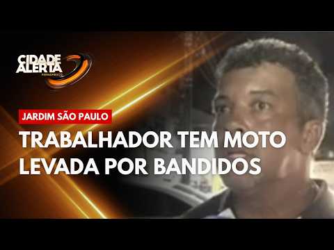 Trabalhador tem moto levada por bandidos em Jardim São Paulo