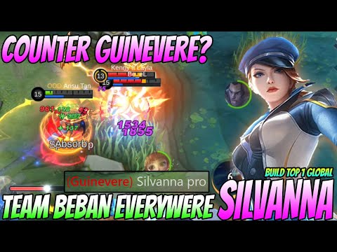Silvana Takut Guinevere? Kalau Begini Caranya Ga Bakalan Takut  - Silvanna Best Build 2022 ~ MLBB