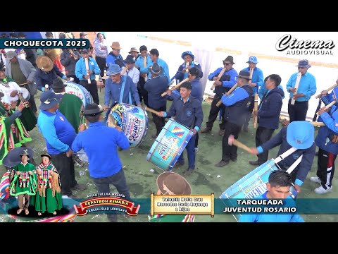 Tarqueada Juventud Rosario - Choquecota 2025