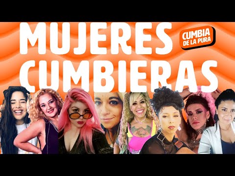 MUJERES CUMBIERAS (PARTE I) / INFORME ESPECIAL