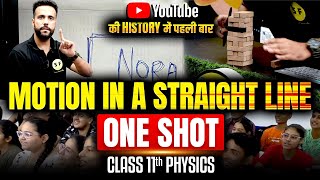 Motion in a straight line 2024-25 One Shot with Live Experiment | Class 11 Physics NCERT by Ashu Sir