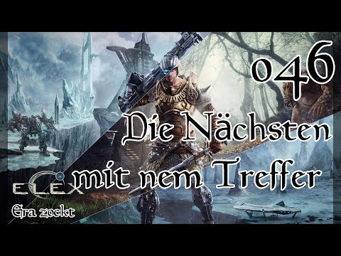 ELEX - #46 Die Nächsten mit nem Treffer (Let`s Play deutsch)