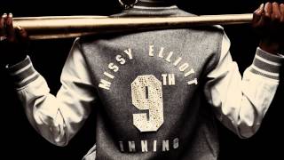 MISSY ELLIOTT Ft TIMBALAND - 9TH INNING [[ FULL LEAK ]]