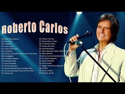 RobertoCarlos As Melhores Músicas - Grandes Sucessos Románticas Antigas