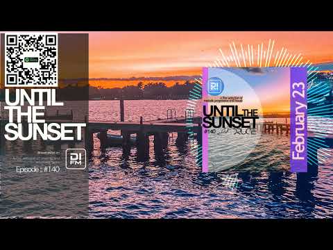 Progressive House , 140 UNTIL THE SUNSET Mixed by DRUCE
