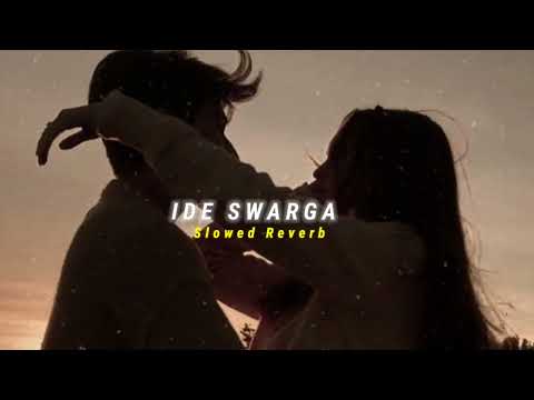 Ide Swarga (Slowed+Reverb)| Draling Krishna|Love mocktail 2 |Lofi