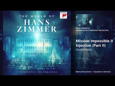 Hans Zimmer & Vienna Radio Symphony Orchestra - Mission Impossible II Injection (Soundtrack)