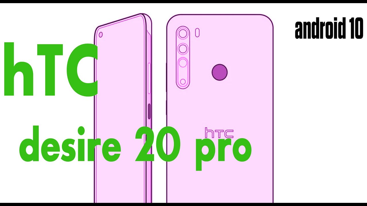 HTC Desire 20 pro - HTC 2020