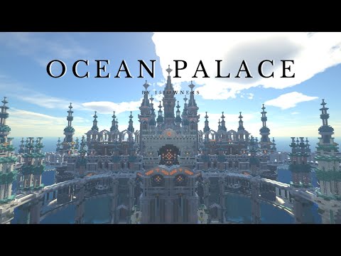 151owners - Minecraft Ocean Base/Palace - Megabuild Showcase (Cinematic).