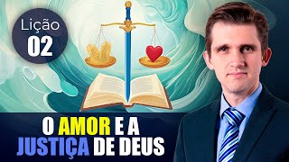 Lição 2 | O Amor da Aliança (Lição da Escola Sabatina 1T/2025)