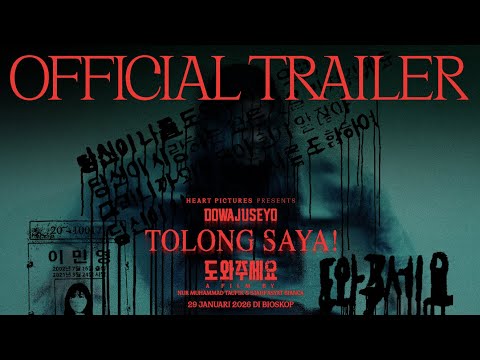 OFFICIAL TRAILER TOLONG SAYA! (DOWAJUSEYO) | 29 JANUARI 2026 DI BIOSKOP