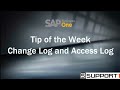 Tip Of The Week Change Log And Access Log