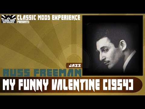 Russ Freeman - My Funny Valentine (1954)