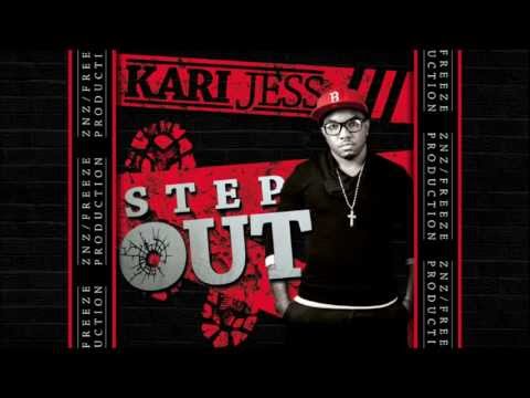 Kari Jess - Step Out [Eva Fresh Riddim] Zionnoiz Freeze Prod.