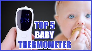 Top 5 Best Baby Thermometer In 2021 On Amazon