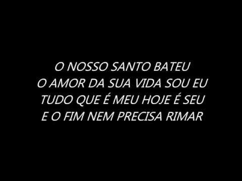 Nosso Santo Bateu - Matheus e Kauan (Letra e Música)