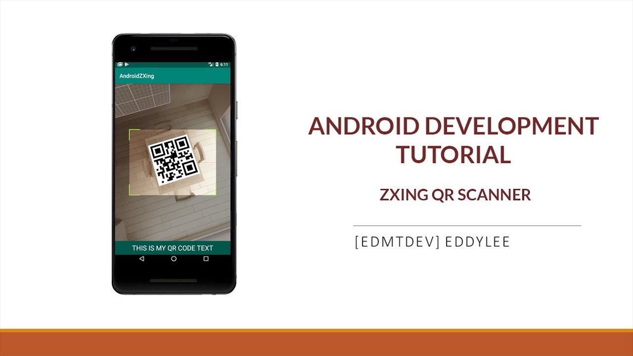 Android Development Tutorial - Read QR Code with ZXing
