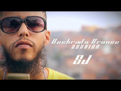 Quebrada Groove Convida - SJota