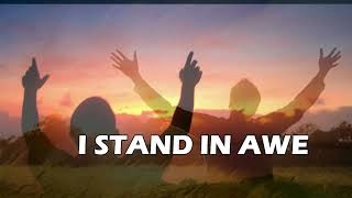 I STAND IN AWE | I WILL MAGNIFY - BOB FITTS (Lyric Video) | INTEGRITY'S HOSANNA MUSIC | QIM