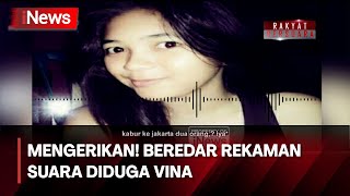 Download lagu VIRAL! Suara Diduga Vina Jelaskan Kronologi Kasus yang Menimpanya - iNews Prime 20/05 mp3