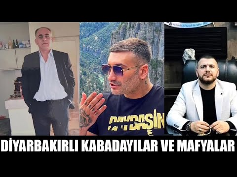 DİYARBAKIRLI KABADAYILAR VE MAFYALAR