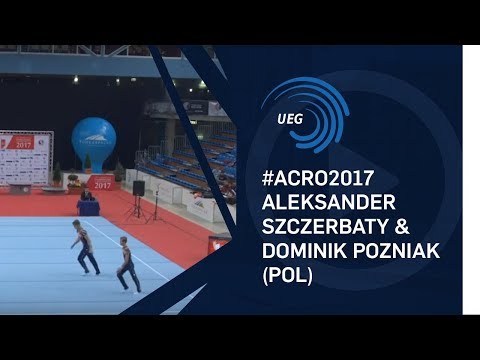 Aleksander SZCZERBATY & Dominik POZNIAK (POL) - 2017 Acro Europeans, junior dynamic final
