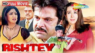 Download lagu Rishtey (2002) Full Movie | Anil Kapoor, Karisma Kapoor, Shilpa Shetty, Amrish Puri mp3 Download lagu Rishtey (2002) Full Movie | Anil Kapoor, Karisma Kapoor, Shilpa Shetty, Amrish Puri mp3