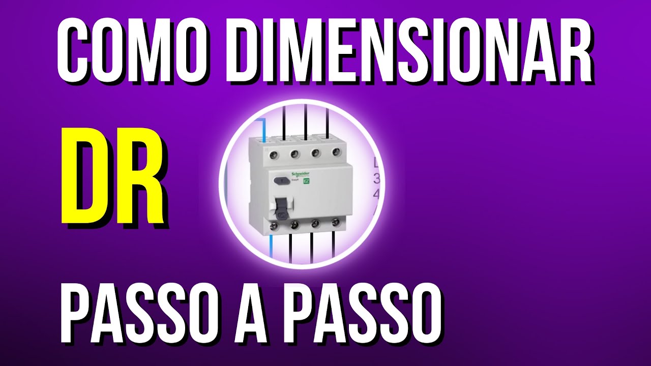 COMO DIMENSIONAR DISPOSITIVO DR - AULA COMPLETA