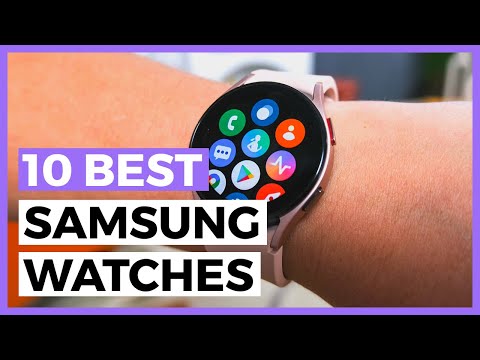 Best Samsung Watches in 2022 - How to Find the Best Samsung Smartwatch?