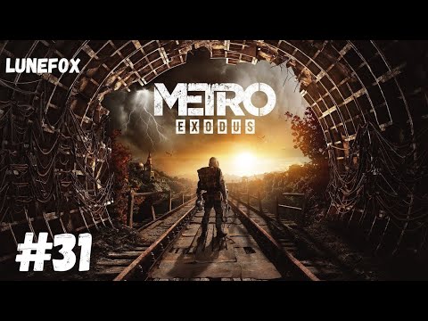 Zagrajmy W Metro Exodus odc. 31 - Szeregowiec Kirill