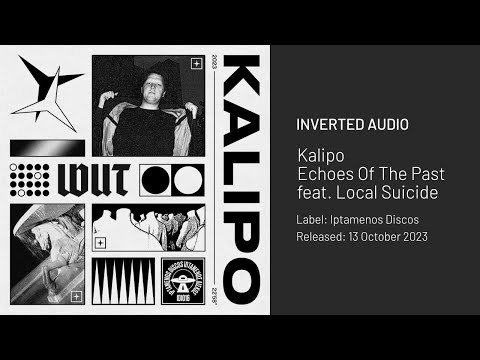 Kalipo - Echoes Of The Past feat. Local Suicide [Iptamenos Discos]