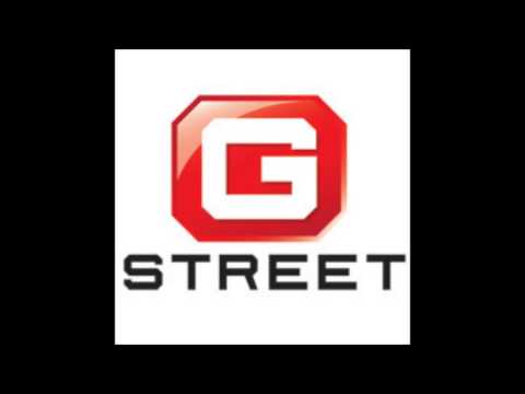 Gstreet Music - Not Even Around