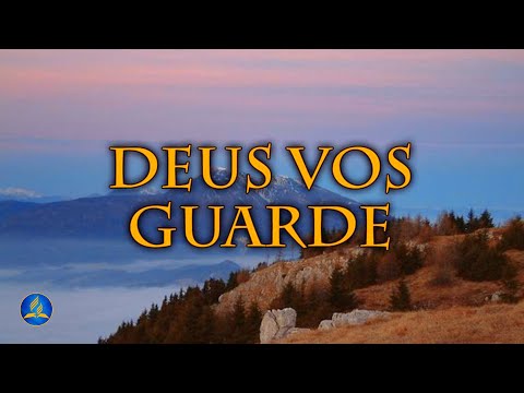 Hinário Adventista 387 - DEUS VOS GUARDE