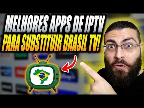 Melhores Aplicativos de IPTV Para Substituir o Brasil TV!
