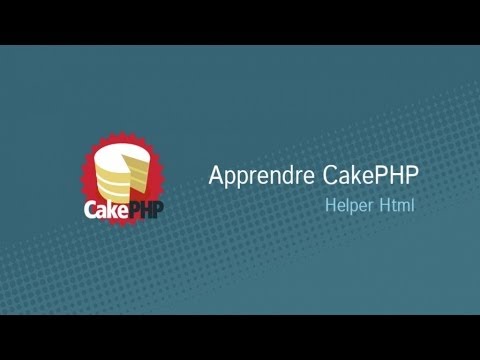 Apprendre CakePHP 2 19 32 HtmlHelper